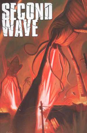 Second Wave Volume 1 de Michael Alan Nelson