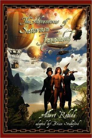 The Adventures of Saturnin Farandoul de Albert Robida