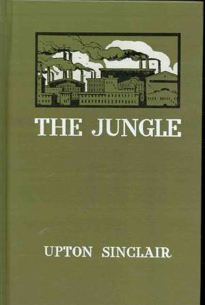 The Jungle de Upton Sinclair