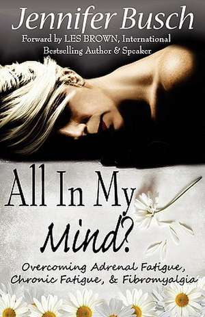 All in My Mind: A Cooper Brothers Novel de Jennifer Busch