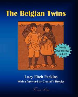 The Belgian Twins de Lucy Fitch Perkins