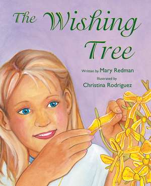 The Wishing Tree de Mary Redman