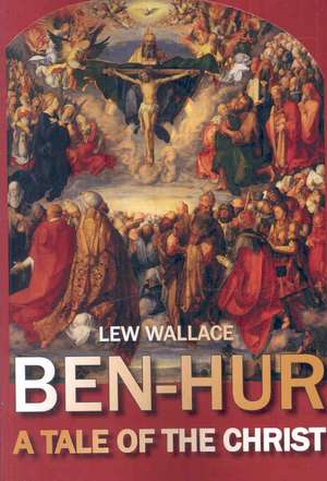 Ben-Hur de Lew Wallace