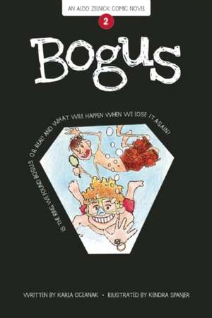 Bogus: Book 2 de Karla Oceanak