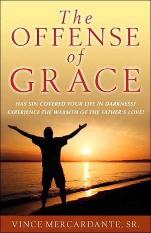 The Offense of Grace de Vince Mercardante