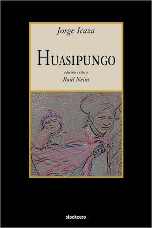 Huasipungo de Jorge Icaza