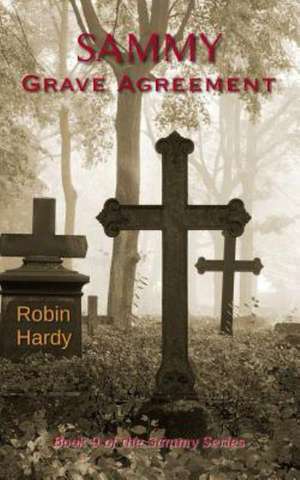Sammy: Book 9 of the Sammy Series de Robin Hardy