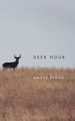 Deer Hour de Khaty Xiong