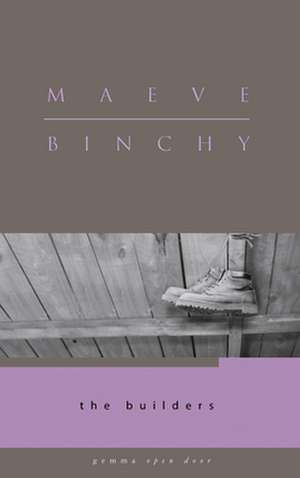 The Builders de Maeve Binchy