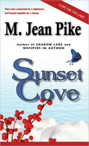 Sunset Cove de M. Jean Pike