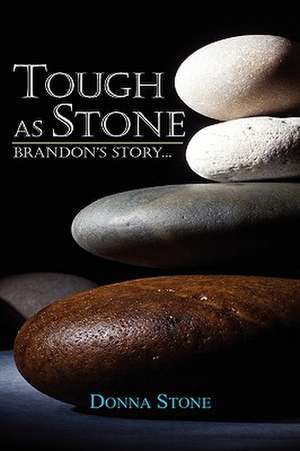 Tough as Stone de Donna Stone