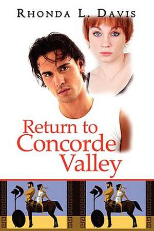 Return to Concorde Valley de Rhonda L. Davis