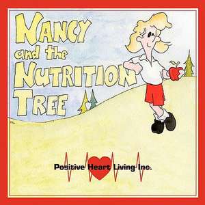 Nancy and the Nutrition Tree de Bonnie Priest