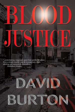 Blood Justice de David Burton