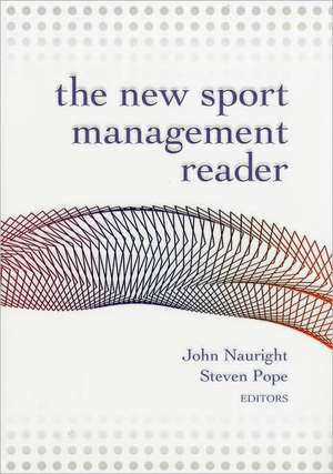 New Sport Management Reader de John Nauright