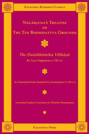 Nagarjuna's Treatise on the Ten Bodhisattva Grounds de Nagarjuna