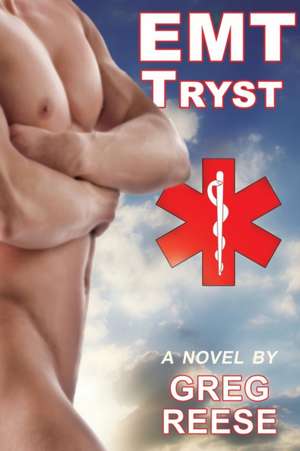 EMT Tryst de Greg Reece