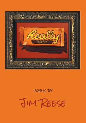 Really Happy de Jim Reese