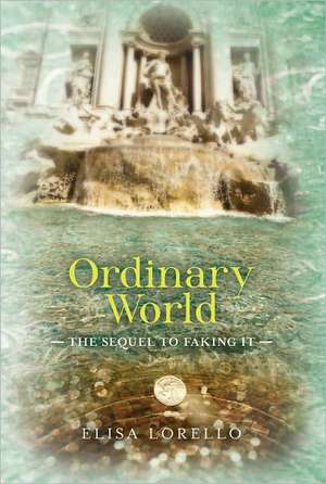 Ordinary World de Elisa Lorello