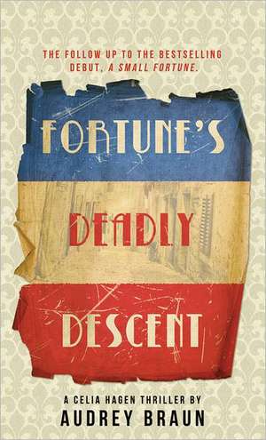 Fortune's Deadly Descent de Audrey Braun