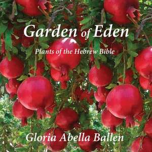 Garden of Eden de Gloria Abella Ballen