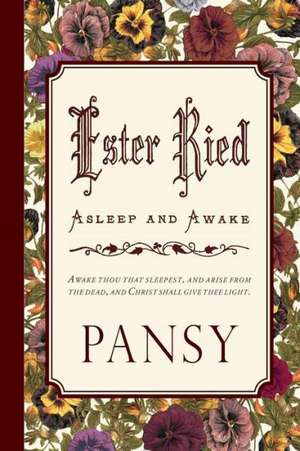 Ester Ried: Asleep and Awake de Pansy