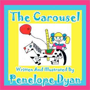 The Carousel de Penelope Dyan