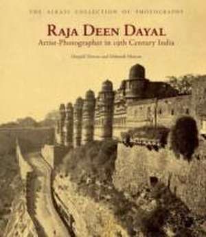 Raja Deen Dayal: Artist-Photographer in 19th-Century India de Deepali Dewan