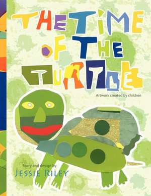 The Time of the Turtle Coloring Book de Jessie Riley