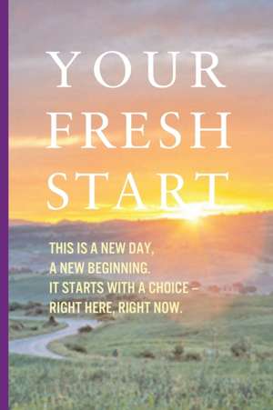 Your Fresh Start de Alexandra Grace Scott