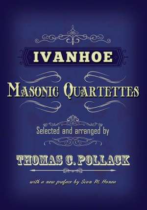 Ivanhoe Masonic Quartettes