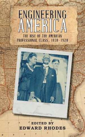 Engineering America de Edward Rhodes