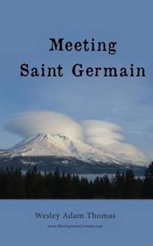 Meeting Saint Germain de Wesley Adam Thomas