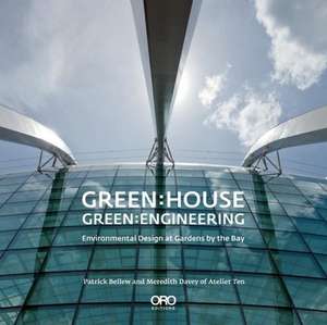 Green: House Green: Engineering de Patrick Bellew
