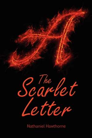 The Scarlet Letter de Nathaniel Hawthorne