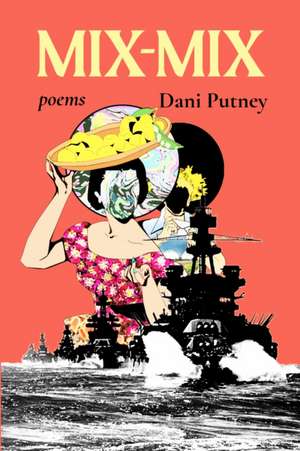 Mix-Mix de Dani Putney