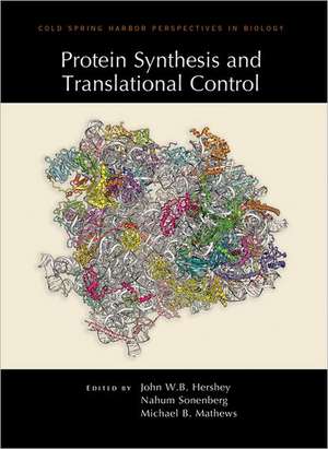 Protein Synthesis and Translational Control de John W. B. Hershey