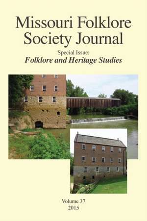 Missouri Folklore Society Journal, de Gregory Hansen