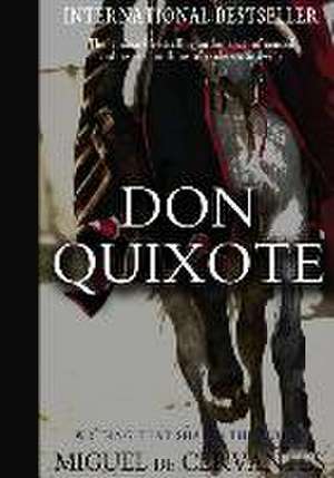 Don Quixote de Miguel de Cervantes