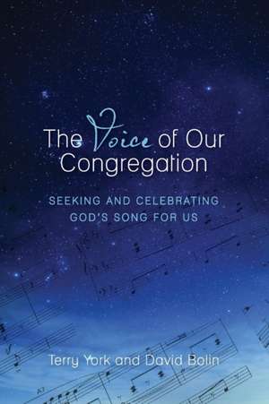 The Voice of Our Congregation de Terry W. York