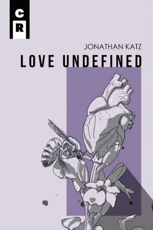 Love Undefined de Jonatha Katz