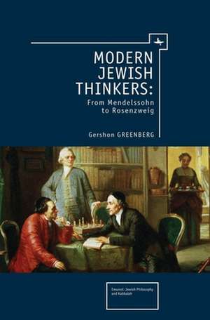 Modern Jewish Thinkers de Gershon Greenberg