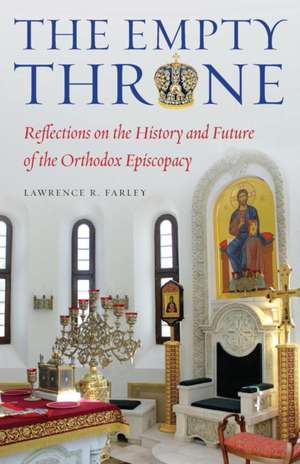 The Empty Throne de Lawrence R Farley