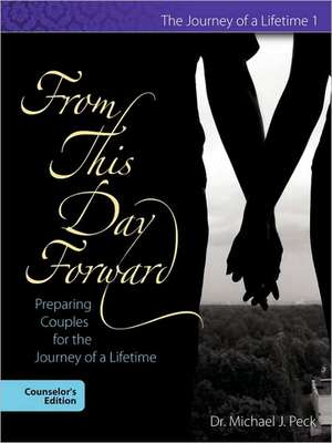 From This Day Forward de Michael J. Peck