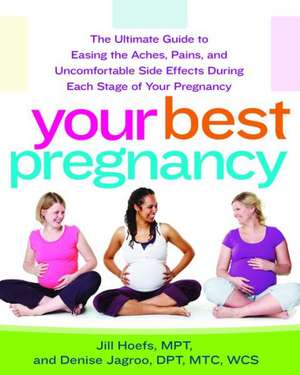 Your Best Pregnancy de Denise Jagroo