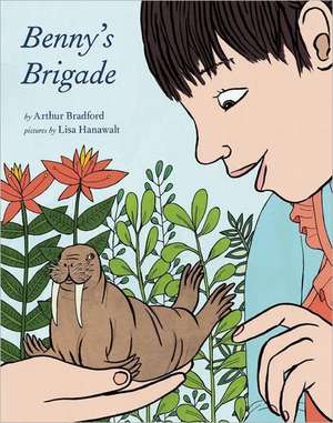 Benny's Brigade de Arthur Bradford