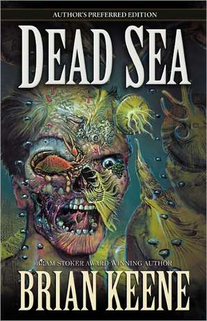 Dead Sea de Brian Keene