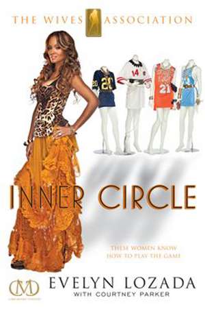 Inner Circle de Evelyn Lozada