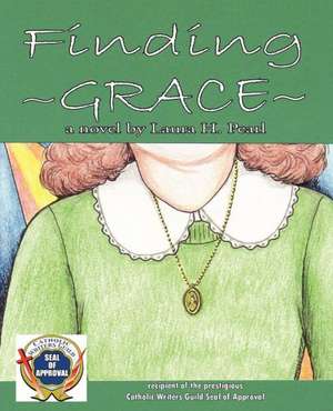 Finding Grace de Laura Pearl