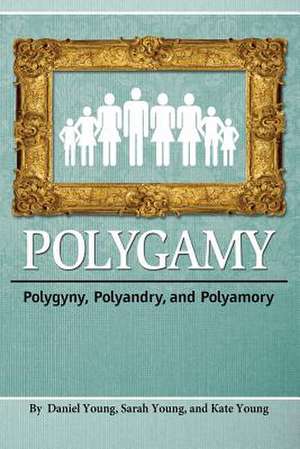 Polygamy de Young Daniel